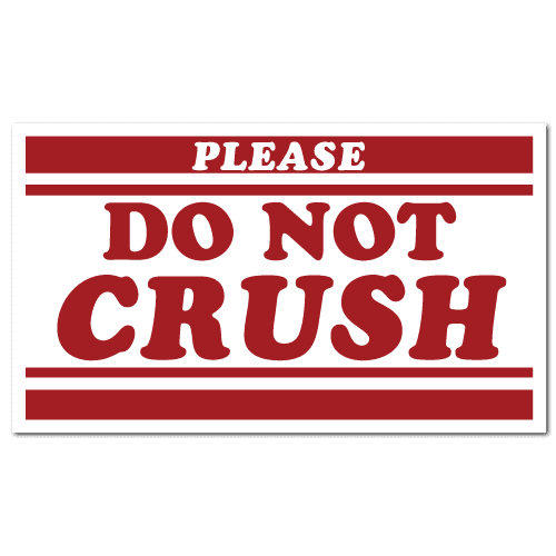 Please Do Not Crush Stickers