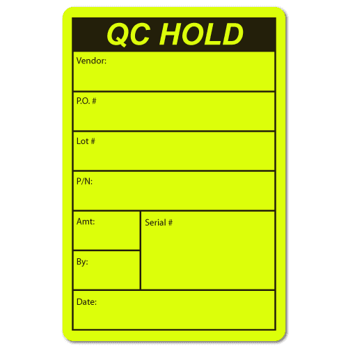QC HOLD, Vendor, Lot # Quality Control Stickers