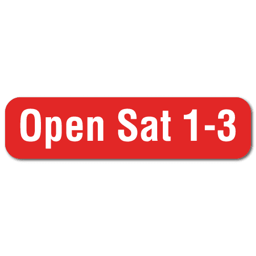 Red and white Open Saturday 1-3 real estate stickers