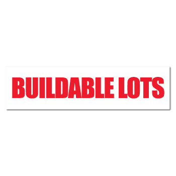 "BUILDABLE LOTS" Real Estate Stickers