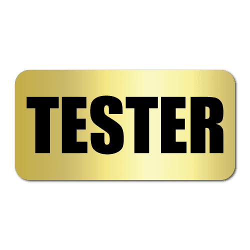 "Tester" Shiny Gold Foil Labels