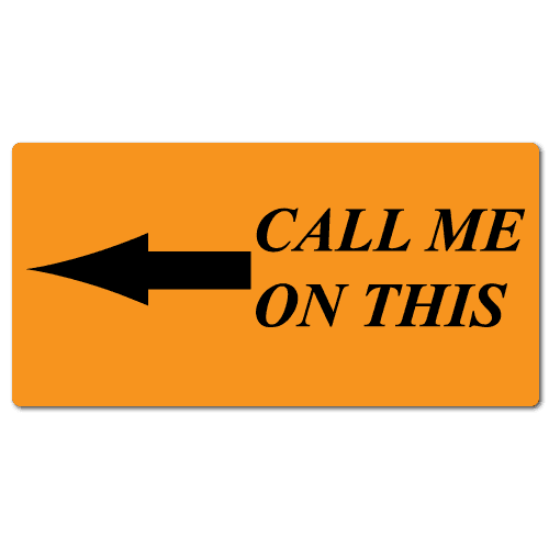 "Call Me On This Arrow" Stickers