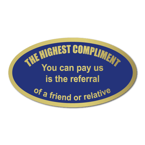 The Highest Compliment Gold Foil Oval Referral Stickers