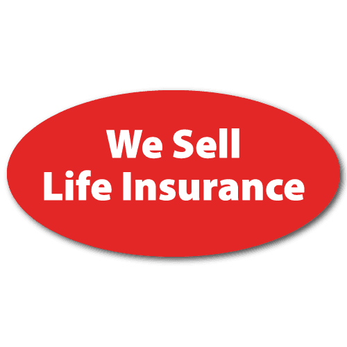 We Sell Life Insurance, Red and White Stickers