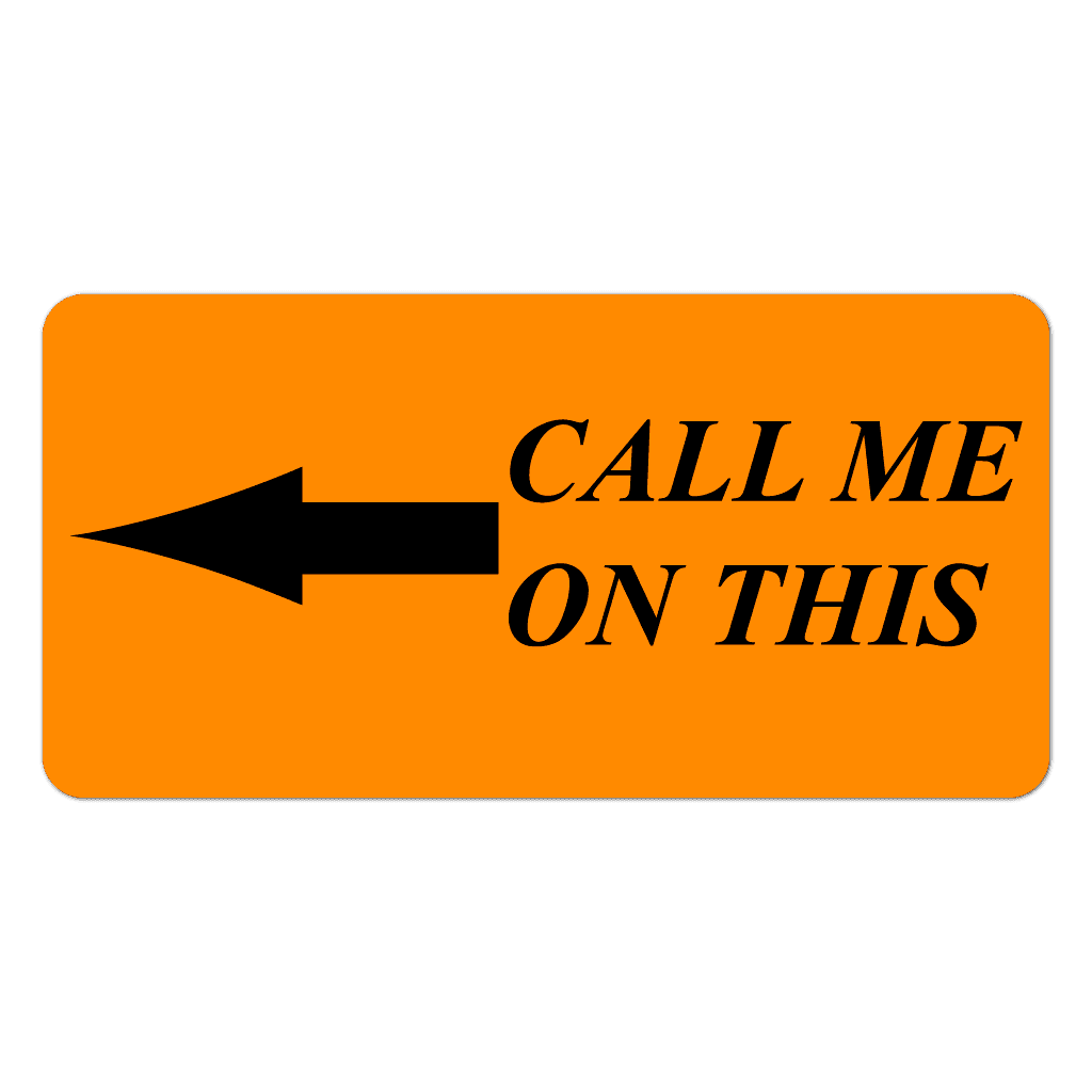 Call Me On This Arrow sticker for highlighting paperwork and articles