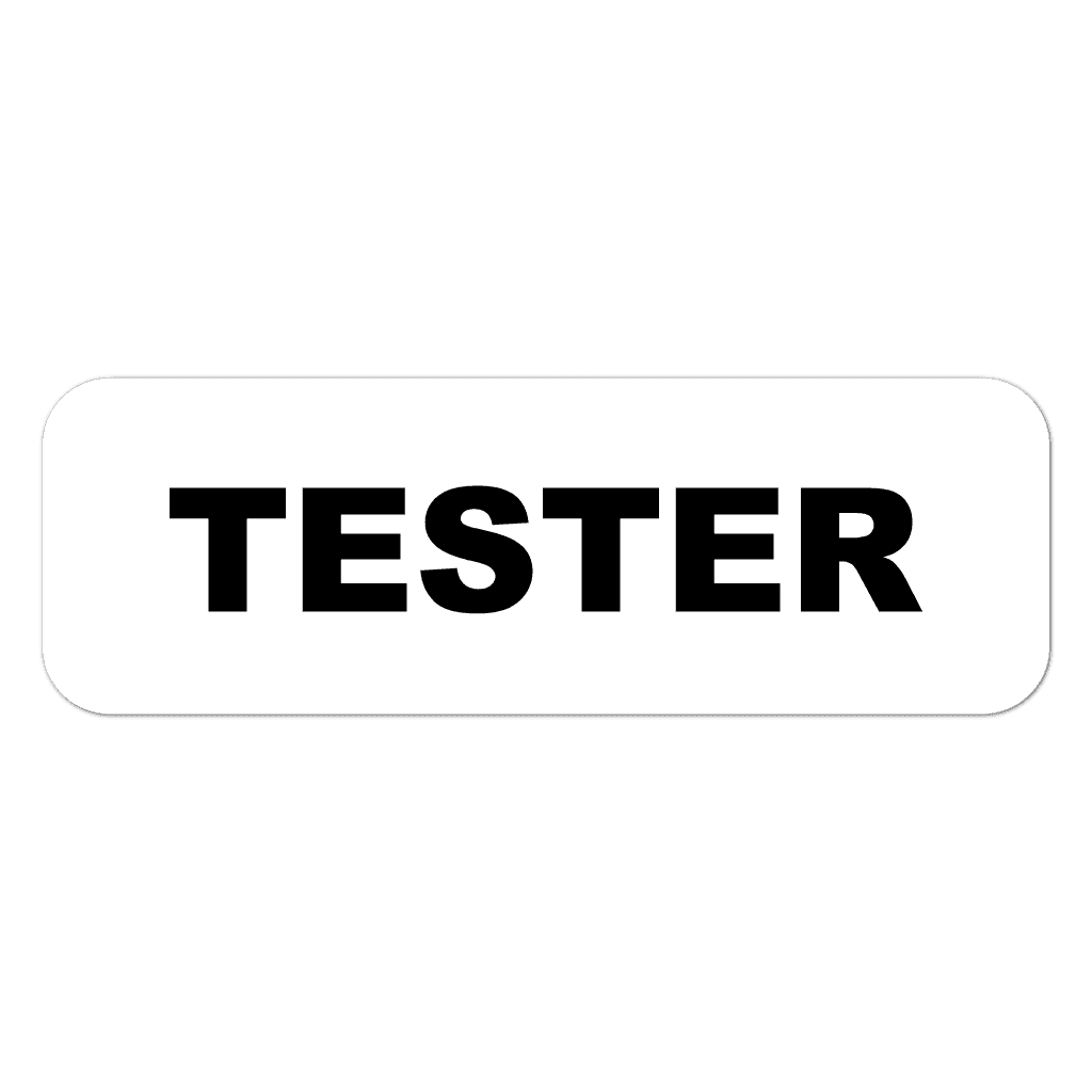 White cosmetic tester sticker with bold black text